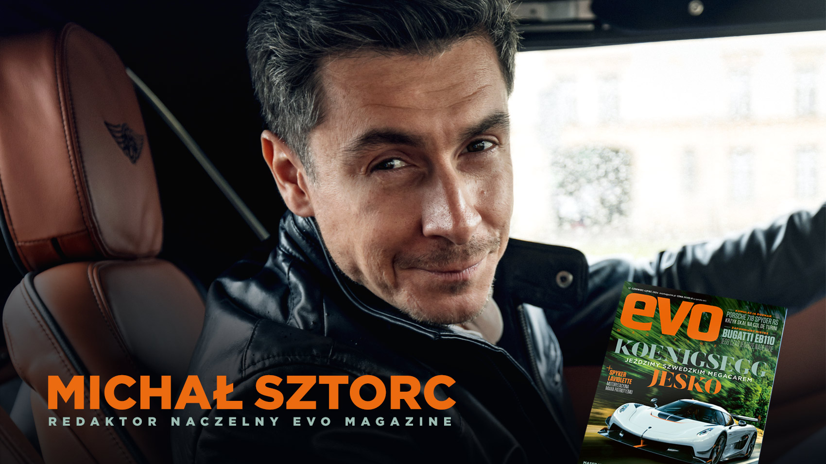 Michał Sztorc - naczelny EVO Magazine